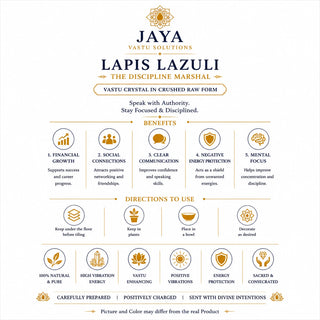 Lapis Lazuli the discipline marshal benefits - financial growth, social connections, clear communication and mental focus, Vastu crystal in crushed raw form