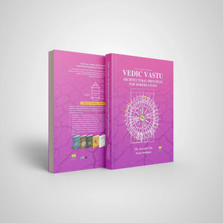 Vedic Vastu Architectural Principles for Modern Living book front and back cover by Dr Jayshree Om and Piyush Makhijani